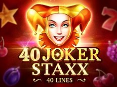40 joker staxx